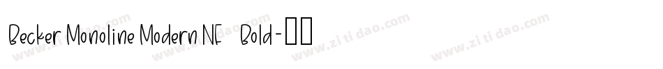BeckerMonolineModernNF Bold字体转换